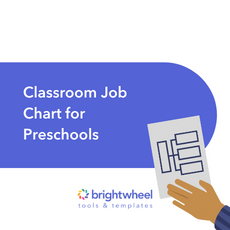 Classroom Job Chart - brightwheel