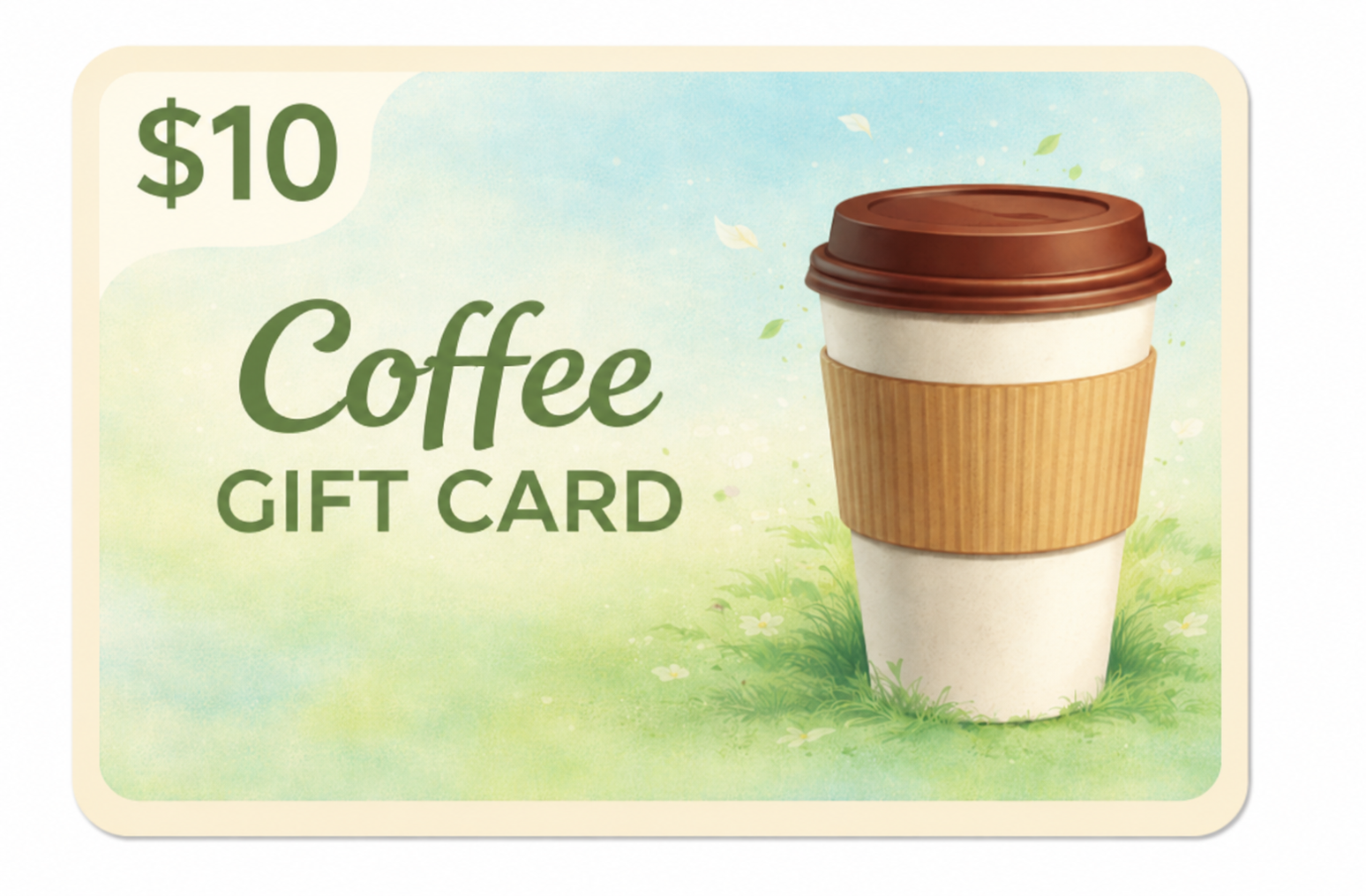 Coffee - $10 Coffee - $10