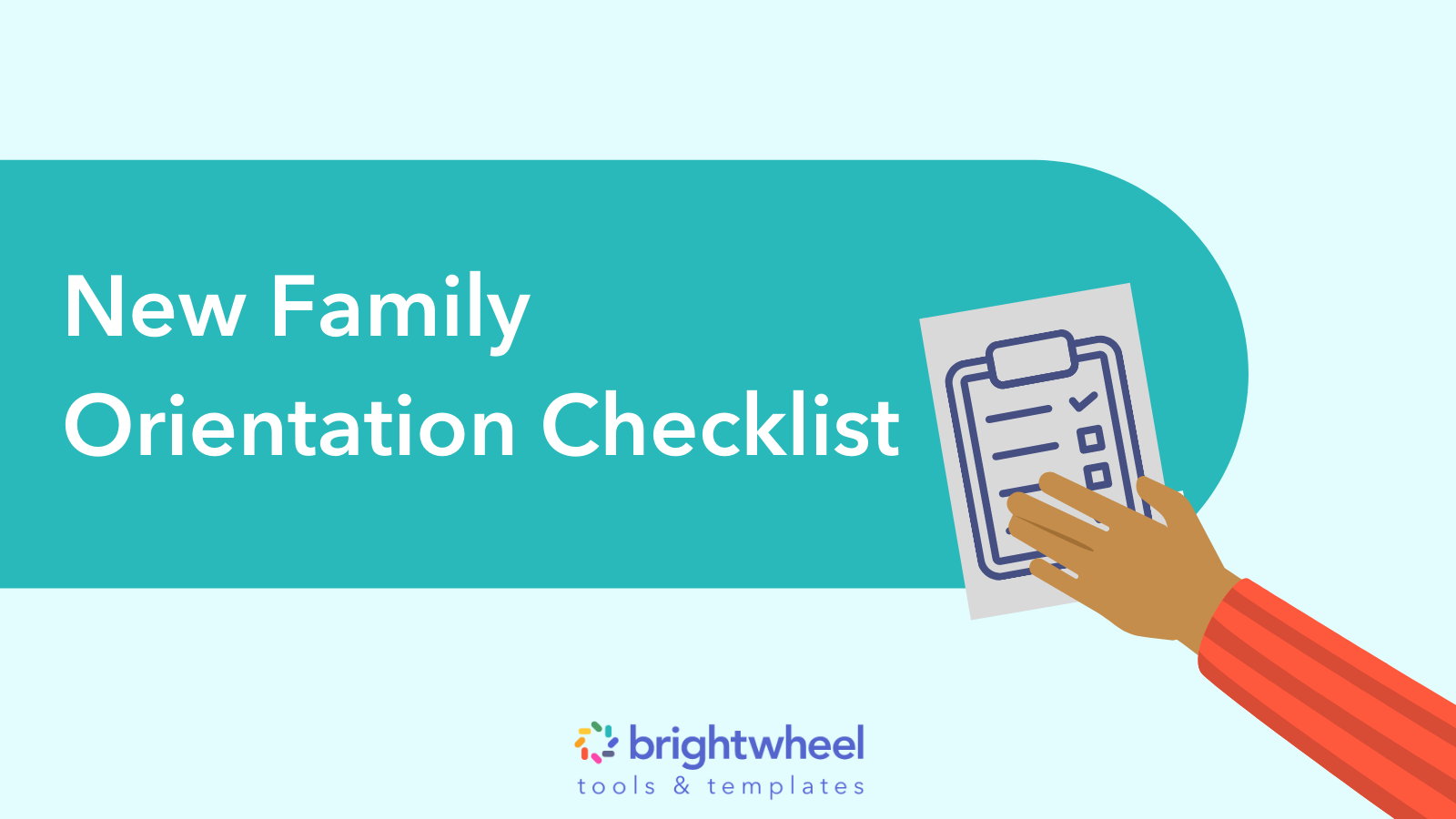 New Family Orientation Checklist - brightwheel-1