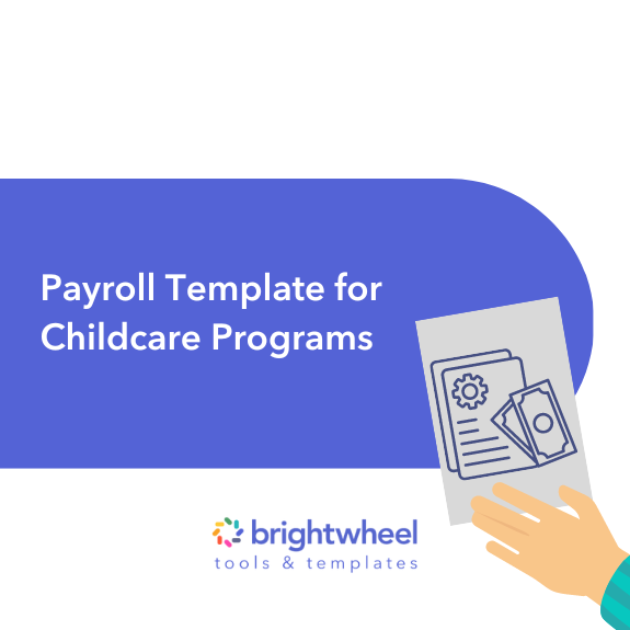 Payroll Template - brightwheel