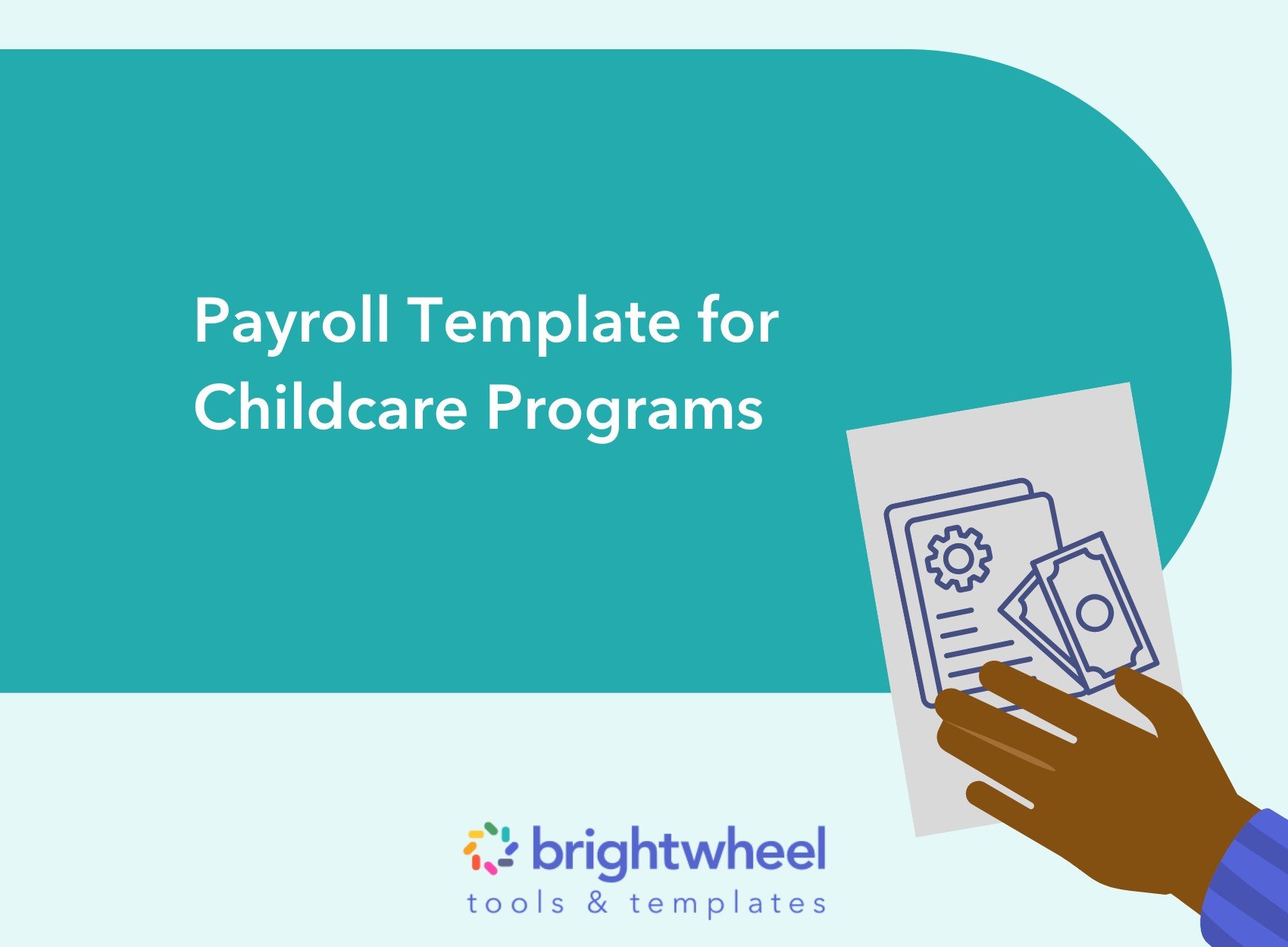 Payroll Template - brightwheel