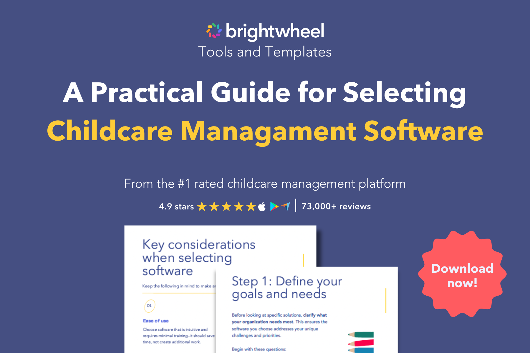 Practical Guide for Selecting Childcare Management Software - brightwheel