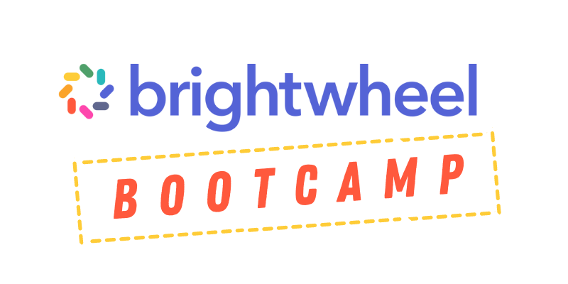 Brightwheel Bootcamp