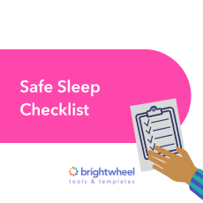 Safe Sleep Checklist - brightwheel